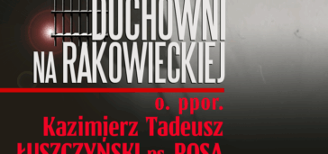 „Duchowni na Rakowieckiej” – 26 maja, godz. 17:00