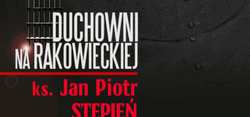 „Duchowni na Rakowieckiej” – 26 czerwca 2025